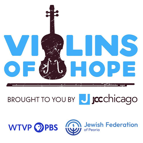Violins of Hope with WTVP & Jewish Federation of Peoria